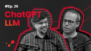 DeepTalks #26 – ChatGPT LLM