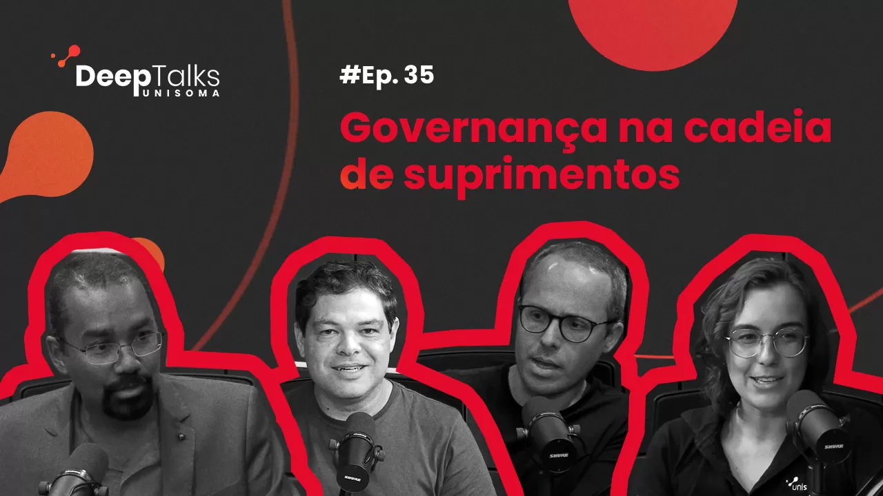 DeepTalks #35 – Governança na cadeia de suprimentos