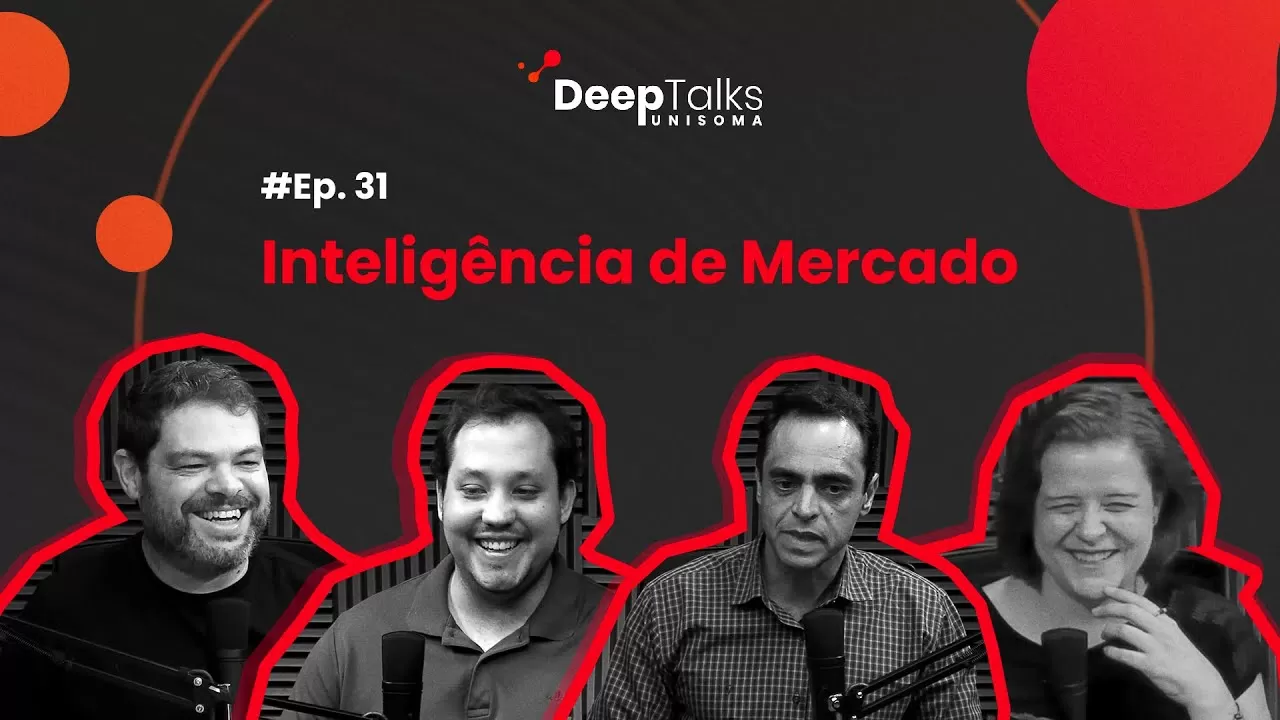 DeepTalks #31 – Inteligência de mercado