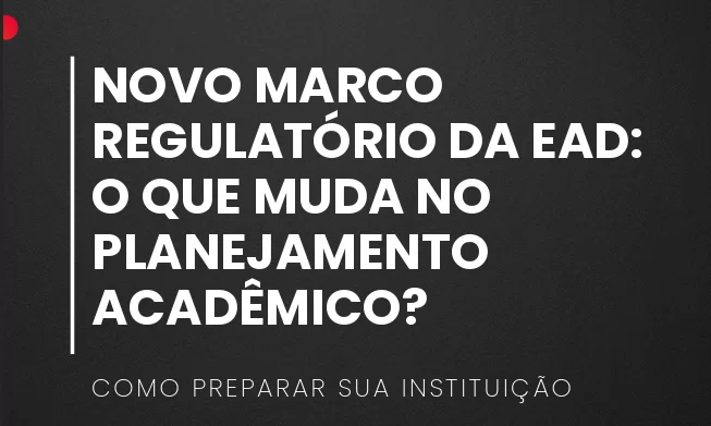 Capa do E-book sobre o Novo Marco Regulatório da EAD, desenvolvido pela UniSoma.