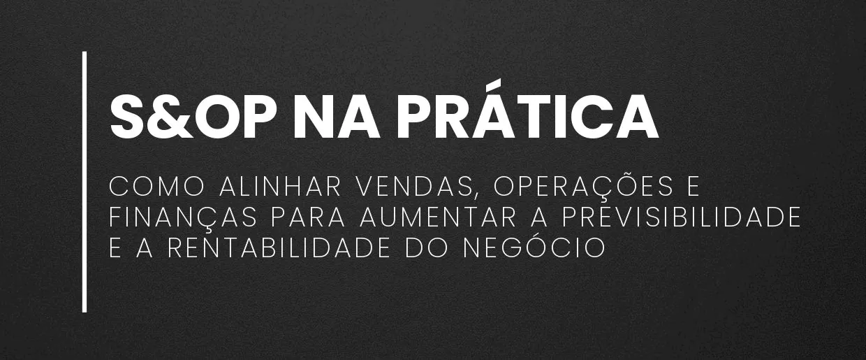 Capa do E-book UniSoma S&OP na Prática